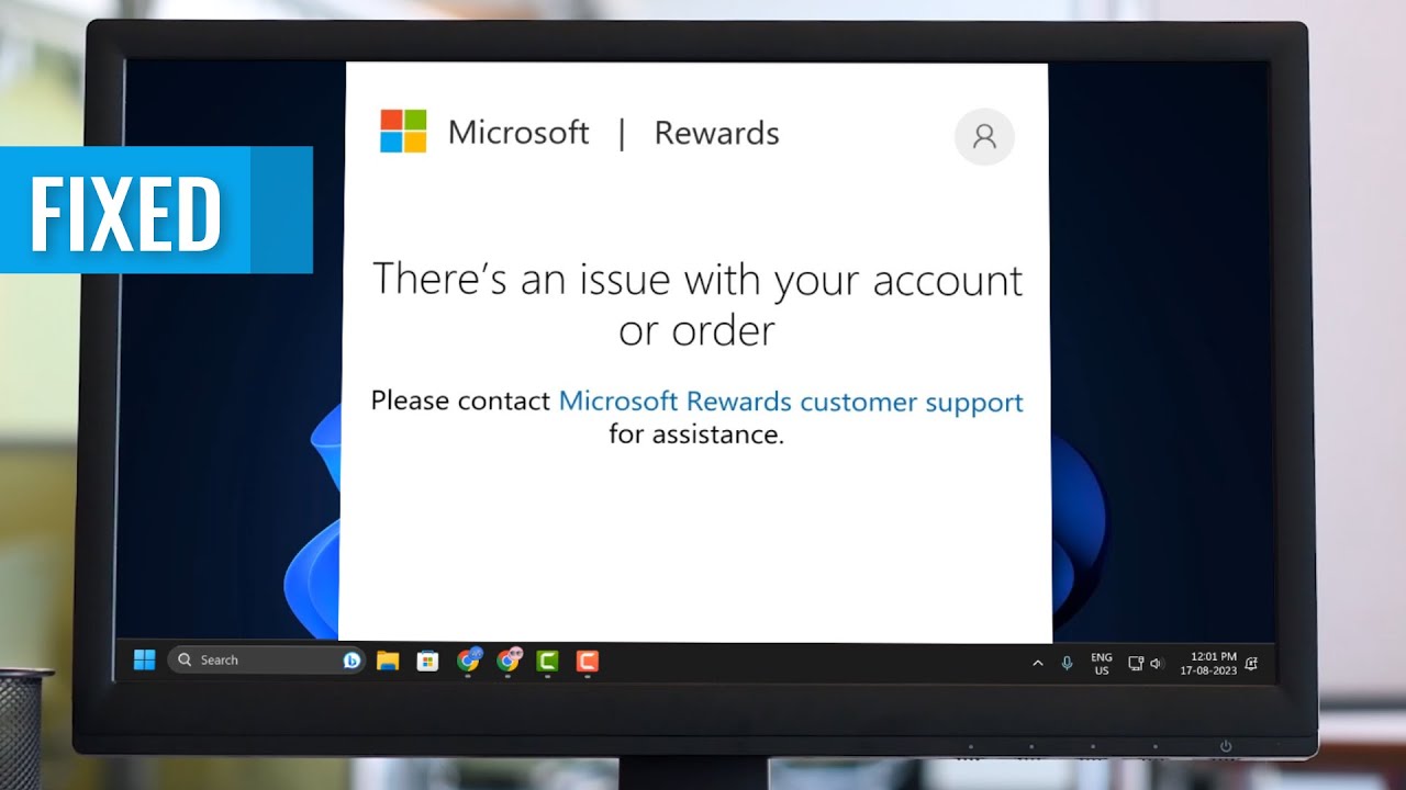 How To Fix Microsoft Rewards “There’s An Issue With Your Account Or ...