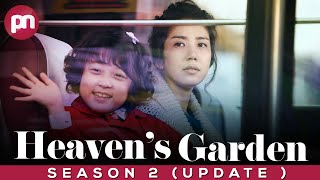 Heaven's Garden Season 2: Release Date| Cast| Plot \u0026 More- Premiere Next