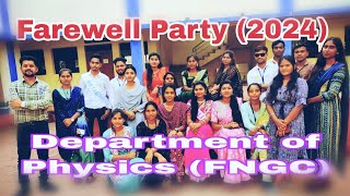 Farewell Party -2024, Department of Physics, Fanikeshwar Nath Govt College Fingeshwar.