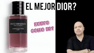 Nuevo Dior Espirit de Parfum Oud Ispahan