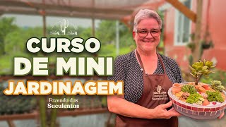 CURSO de MINI JARDINAGEM!