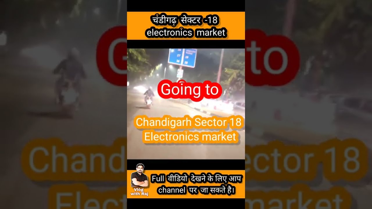 Sector 18 Chandigarh Electronic Market || Chandigarh 18 Sector Market ...