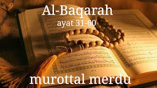 surah Al-Baqarah ayat 31-60, merdu