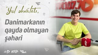 Avropanın Ən Gözəl, Amma Ən Bahalı Ölkəsi I Yol Əhvalatı #181