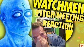 Watchmen Pitch Meeting Reaction