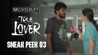 Lover - Sneak Peek 03 | Manikandan | Sri Gouri Priya | Kanna Ravi | Sean Roldan | Prabhuram Vyas