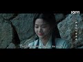 highlight ep06：shangguan qian fell in love with gongshang jue at first sight 云之羽 iqiyi