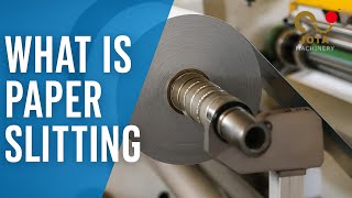 What Is Paper Slitting? | Explained with Real Machine Demo