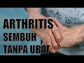 ARTHRITIS SEMBUH TANPA UBAT!! - Dr. Noordin Darus