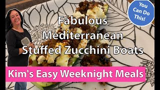 Fabulous Mediterranean Stuffed Zucchini Boats | Easy Weeknight Meals