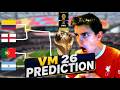 Mine VM 2026 Predictions!