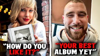 ADORABLE MOMENT! Taylor Swift Showing Travis Kelce Her New Album