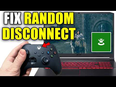 Fix Xbox Controller Randomly Disconnecting From PC – Easy Guide