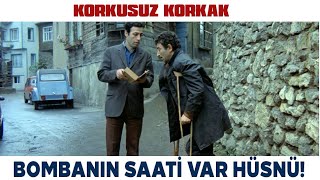 Korkusuz Korkak Türk Filmi | Bombanın Saati Var Hüsnü!