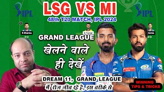 LSG vs MI Dream11 Analysis, LKN VS MI Dream11 Prediction, Dream11 Team of Today Match | MI vs LSG