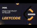 2485. Find the Pivot Integer || LeetCode || Easy