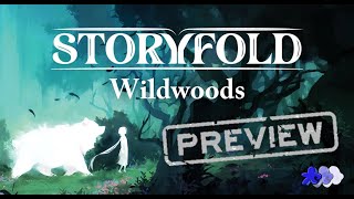 Storyfold : Wildwoods | A Kickstarter Preview