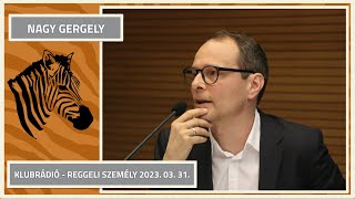 A kormány leszámol a kultúra kritikus részével - Nagy Gergely a Klubrádióban (2023.03.31.)