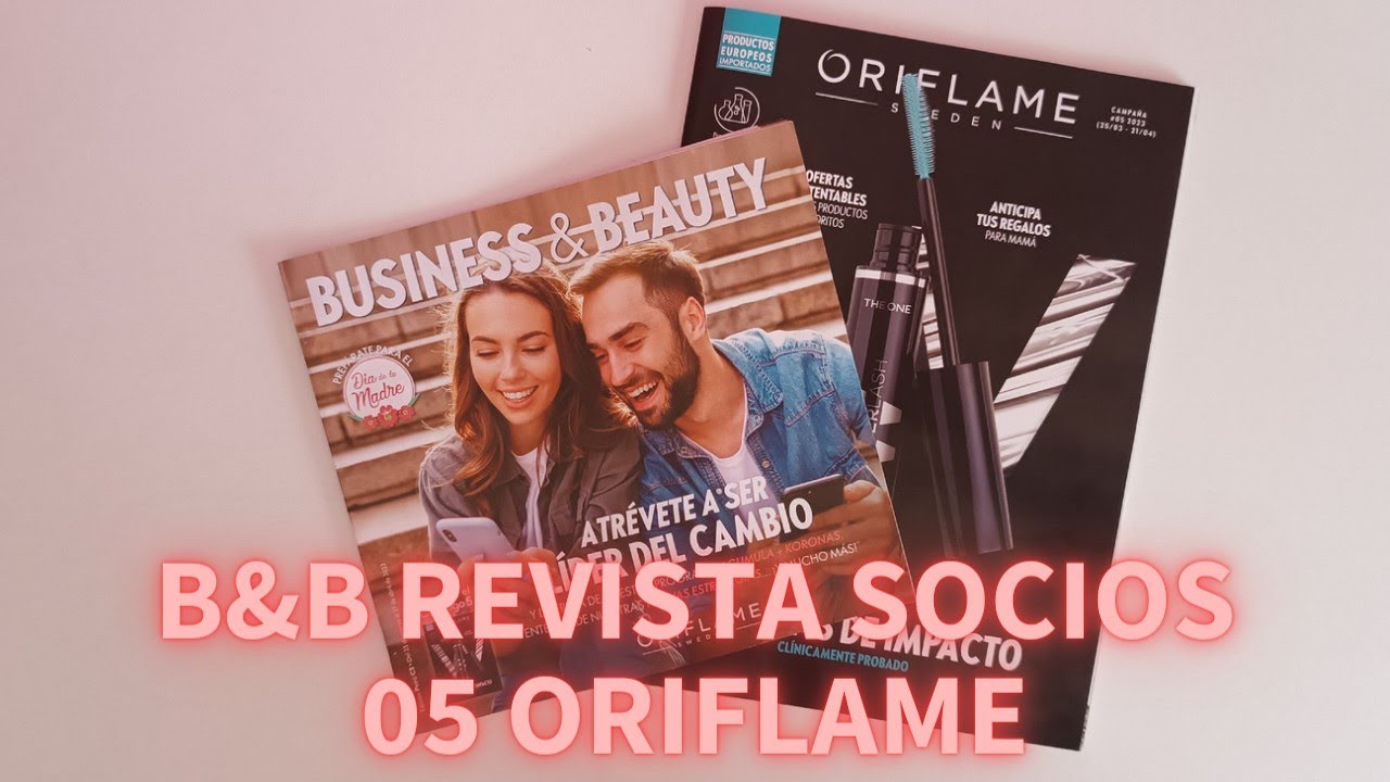 REVISTA BUSINESS & BEAUTY 5 ORIFLAME 2023 - YouTube