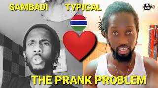 The Prank PROBLEM Between Typical & Sambadi - All You Need To Know