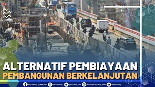 ALTERNATIF PEMBIAYAAN PEMBANGUNAN BERKELANJUTAN