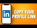 How to Copy Your Profile Link on Linkedin (2023)