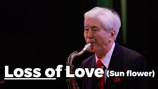 Loss of Love (Sun flower, ひまわり)  | 増田豊トリオ Feat.田辺信男(T.Sax) | Plaza Jazz Live 2020