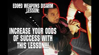 Edged Weapons Disarming: Improve Your Odds With This Lesson!