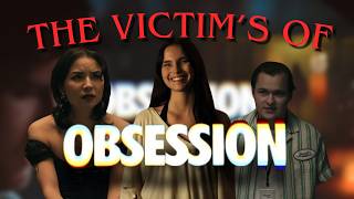 The real victims of obsession