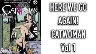 Here We Go Again - Catwoman Volume 1 TPB