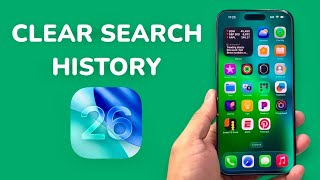 How To Clear Search History (iOS 26)