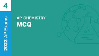 4 | MCQ | Practice Sessions | AP Chemistry