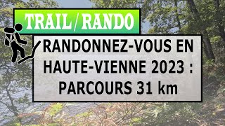 Randonnez-vous en Haute-Vienne 2023 : Lac de Saint-Pardoux Parcours 31 km