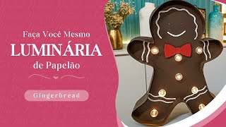 Como Fazer Luminária de Papelão - DIY Luminária Biscoito de Natal Gingerbread