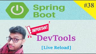 Spring Boot DevTools | #38