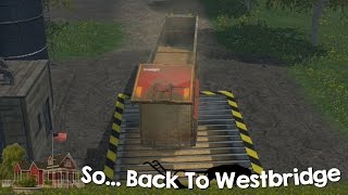 Farming Simulator 15 XBOX One So Back to Westbridge Hills Episode 9