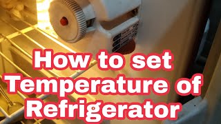 How to Set Temperature of Refrigerator? फ्रिज का तापमान कैसे सेट करें