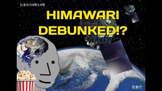 Himawari-8 Satellite Debunked!?