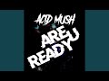 Are U Ready (Remix)