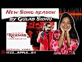 New Punjabi Song Reason 2024 | Gulab Sidhu | Fateh Shergill | Reaction Video | @Saloni_kattal