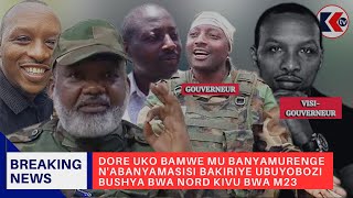 DORE UKO BAMWE MU BANYAMURENGE N'ABANYAMASISI BAKIRIYE UBUYOBOZI BUSHYA BWA NORD KIVU BWA M23