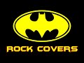 Batman Themes - Rock/Metal Covers | Chris Holland (Recorded for the AVGN)