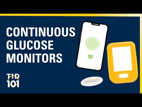 UM Type 1 Diabetes 101 | Module 3 | Continuous glucose monitors