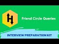 HackerRank Friend Circle Queries problem solution in Python | Interview Preparation Kit