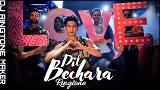 New Bollywood Ringtone Of Dil Bechara | A R Rehman | SSR | DJ RINGTONE MAKER | WhatsApp Status |