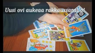 Tarot - Ei paluuta enää menneeseen! Uusi rakkaus näyttäytyy elämässäsi nopeammin kuin uskotkaan ❤️