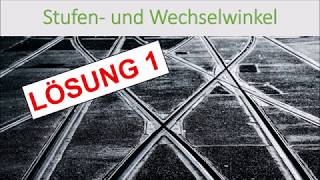 Lösung 1 zu Stufen- und Wechselwinkel - Winkel an Geradenkreuzungen ● Teachers Life