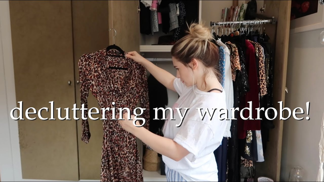 Decluttering My Wardrobe Youtube