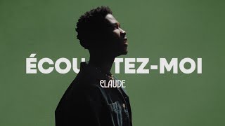 Claude - Écoutez-moi (Dutch Version)
