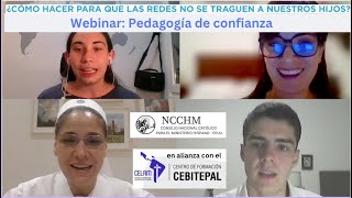 WEBINAR FAMILIA-Cómo hacer para que las redes no se traguen a nuestros hijos -Pedagogía de Confianza